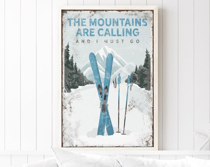 The MOUNTAINS ARE CALLING Sign in Cerulean, Light Blue Ski Mountain Decor and Wall Art, Personalized Ski Gift for Her, Vintage Ski Art {vpw}