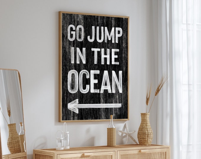 Go Jump in the Ocean Sign in Black and White, Vintage BEACH HOUSE decor, Custom Directional Arrow Art, Left Arrow Go Jump in the Ocean {pwo}
