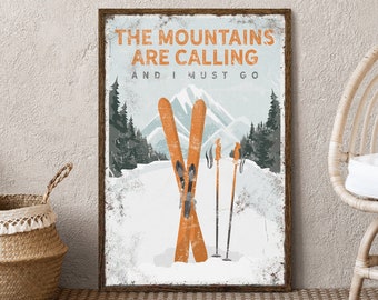 The MOUNTAINS ARE CALLING Ski Sign in Orange, Custom Ski Mountain Wall Art, Ski Gift for Her, Vintage Ski House Decor, Retro Ski Signs {vpw}