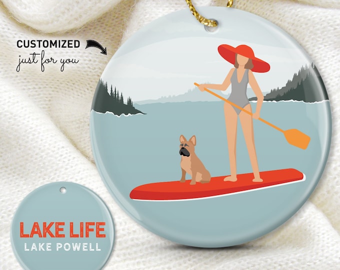 Personalized paddleboard ornament gift for Frenchie mom • woman paddleboarding • French Bulldog dog • SUP Lake Powell LAKE LIFE decor  {vpl}