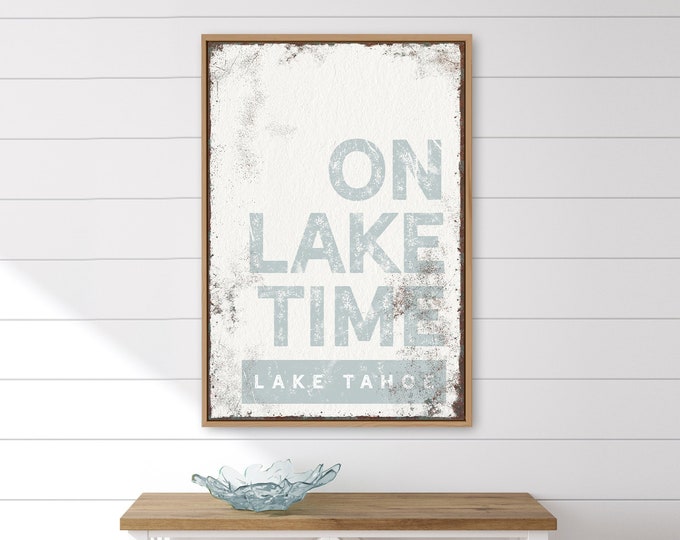 smoke gray ON LAKE TIME sign > vintage Lake Tahoe wall art for gray lakehouse decor, xl framed canvas, smoke gray lake poster {brw}