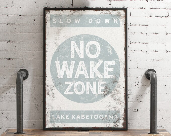 nautical NO WAKE ZONE sign in smoke gray, vintage Lake Kabetogama poster for rustic lake house decor, large framed lakehouse sign