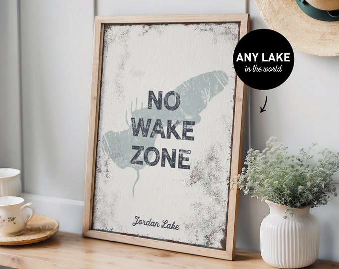 NO WAKE ZONE canvas sign >  custom lake art poster for lake house decor, distressed gray lakehouse wall art of Jordan Lake {lsw}