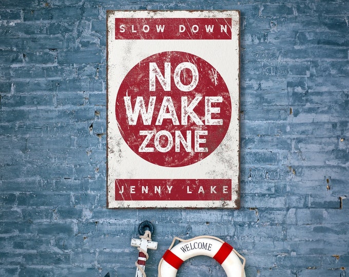 dark red "NO WAKE ZONE" sign > vintage Jenny Lake poster for rustic lake house decor, large framed lakehouse sign, canvas art print {b}