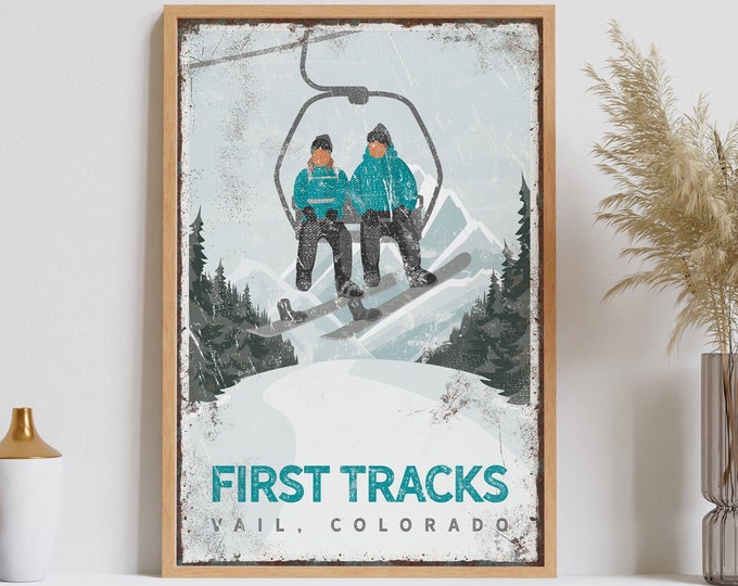 FIRST TRACKS Ski Lift poster with snowboarders, personalized mountain lodge wall art, custom ski sign on canvas, Ski Vail Colorado {vph}