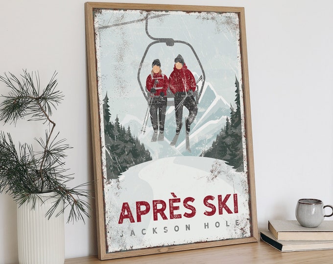 APRÈS SKI poster for ski house decor, personalized mountain lodge wall art, custom ski decor sign on canvas (Jackson Hole, Wyoming) {vph}