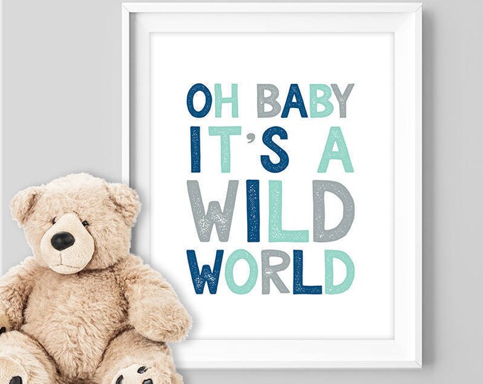 oh baby it's a wild world poster / navy wall art print DIY / NAVY MINT nursery poster, playroom print ▷ digital printable poster jpeg