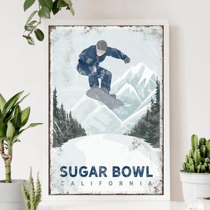 cartello snowboard retrò > poster montagna snowboard invernale, arredamento personalizzato per casa da sci vintage (personalizzato per SUGAR BOWL, California) {vph}