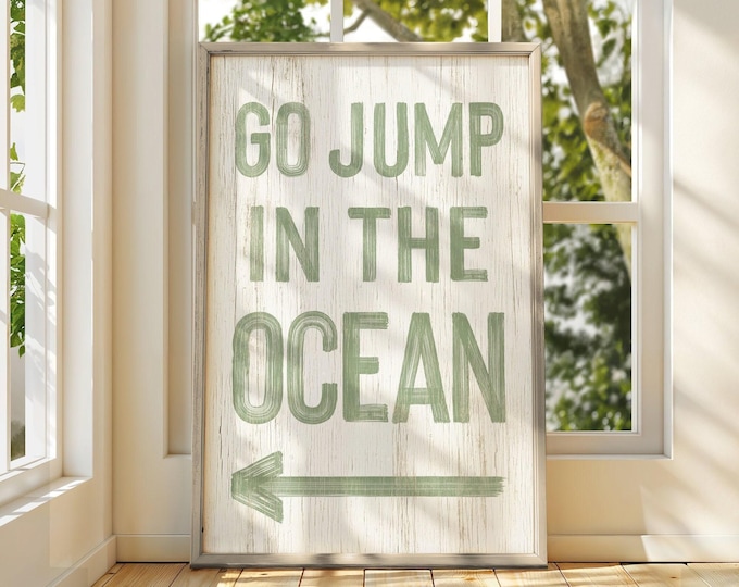 Canvas Wall Art: Go Jump in the Ocean - Custom Arrow, Coastal Style