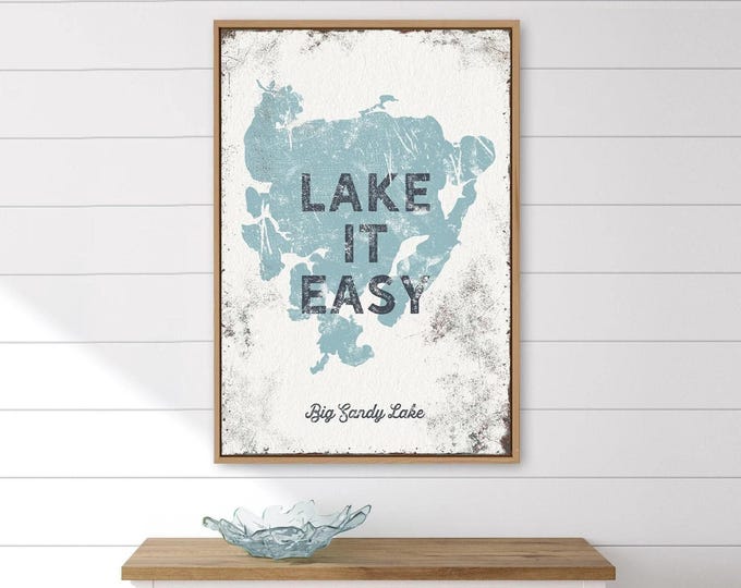 Gray Lake Art Lake It Easy Map Sign With Your Own Lake Name In Dusty Blue