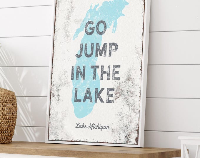 Lakehouse Wall Art, Distressed Canvas 'Go Jump in the Lake' (Customizable)