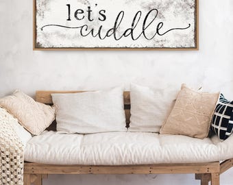 Let's Cuddle Wall Art: Rustic Vintage Sign (Multiple Sizes & Finishes)