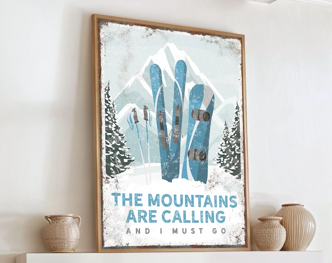 The MOUNTAINS ARE CALLING Poster, Vintage Ski Snowboard Canvas, Snowboard Gift for Boyfriend, Ski House Decor, Vintage Ski Poster, Cerulean