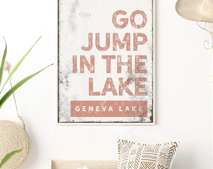 Go Jump In The Lake Sign, Custom Coral Pink Name Sign, Cream And White Wall Decor