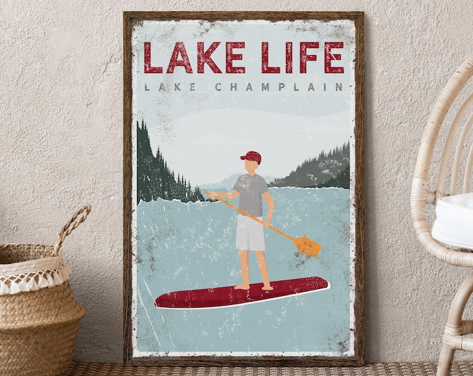 Champlain Wall Art, Personalized Lake, Lake House Decor, Retro Vintage Poster Sign, Custom Paddleboarding Gift for Him or Her {vpl}