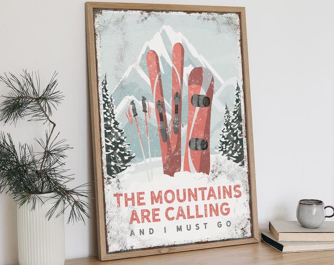 The MOUNTAINS ARE CALLING Poster, Skis and Snowboard, Custom Ski Lodge Wall Art, Ski Gift for Him, Coral Ski Decor, Vintage Ski Poster {vpw}