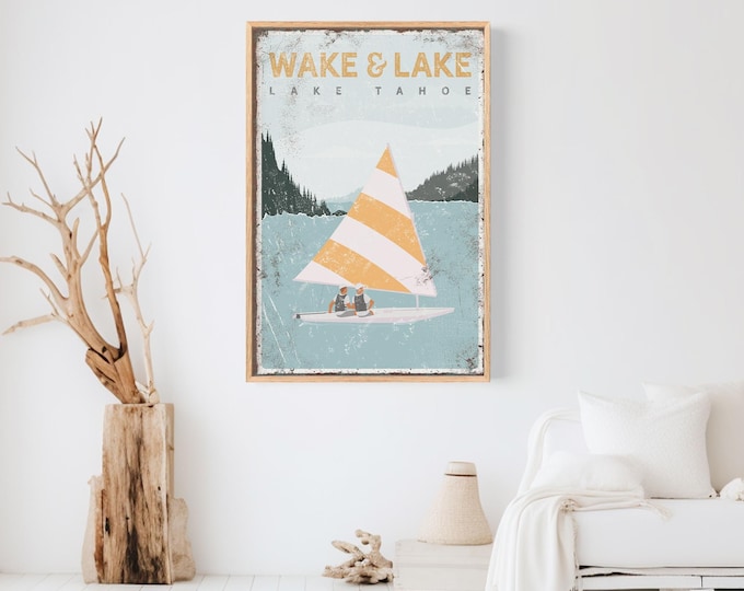 Vintage Lake Tahoe Sailing Poster, Wake and Lake Sign for Lake House Decor, Sailing Gift Ideas, Two People on Sailboat, Yellow Accent (vpl)