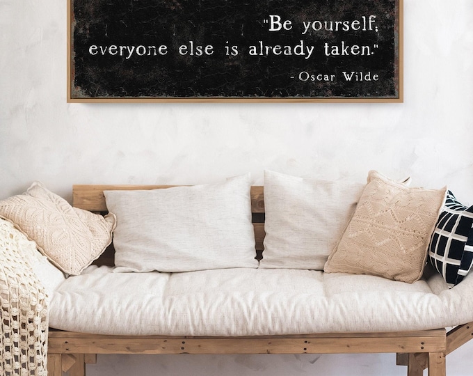 Be Yourself Art Print: Vintage Black Sign with Custom Quote