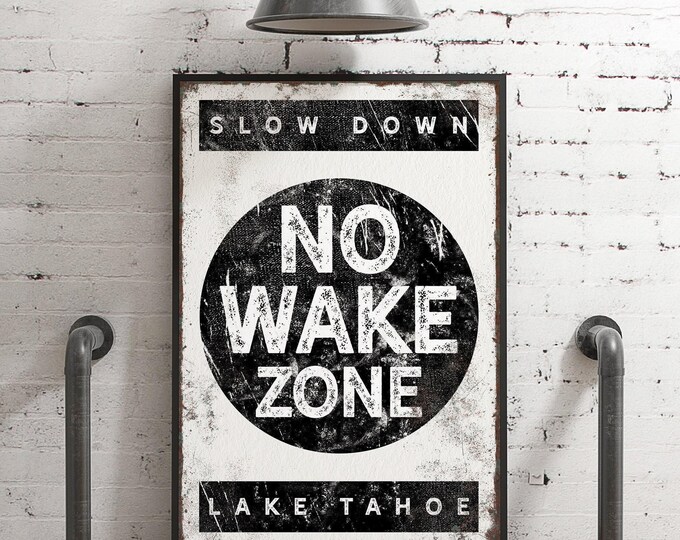No Wake Zone Sign, Rustic Lake House Wall Art, Vintage Framed Lake Tahoe Poster Print