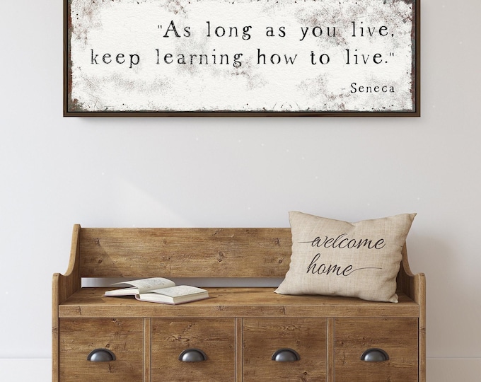 Seneca quote print, vintage keep learning sign for a reading nook