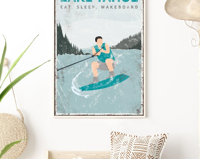 vintage EAT SLEEP WAKEBOARD sign > personalized wake boarding poster for Teal Blue lakehouse decor, Vintage Farmhouse, Lake Tahoe art {vpl}