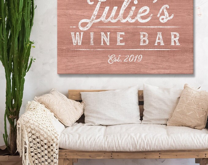 Wine Bar Sign, Coral Pink Canvas, Rustic Faux Wood (Custom Name)