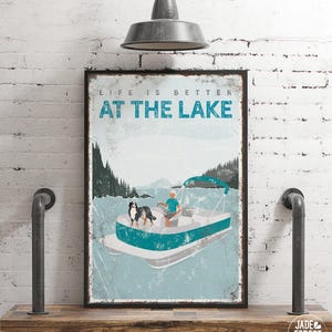 Life is Better at the Lake canvas print, man on pontoon boat with with Bernese Mountain dog, can be personalized, vintage lake decor {vpl}