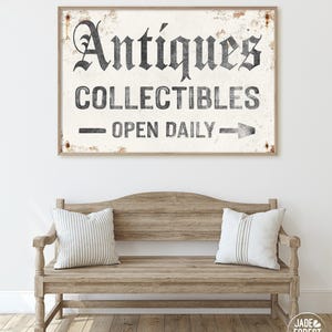 Vintage antiques collectibles sign with open daily arrows, farmhouse wall decor