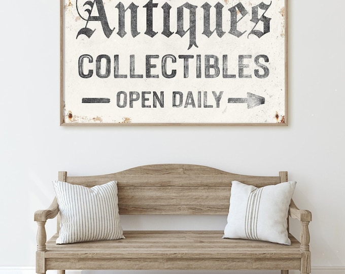 Vintage antiques collectibles sign with open daily arrows, farmhouse wall decor