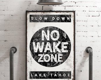 Lake House Sign, No Wake Zone Sign, Rustic Lake House, Vintage Tahoe Poster, Framed Canvas Wall Art, Black and White Lake House Decor