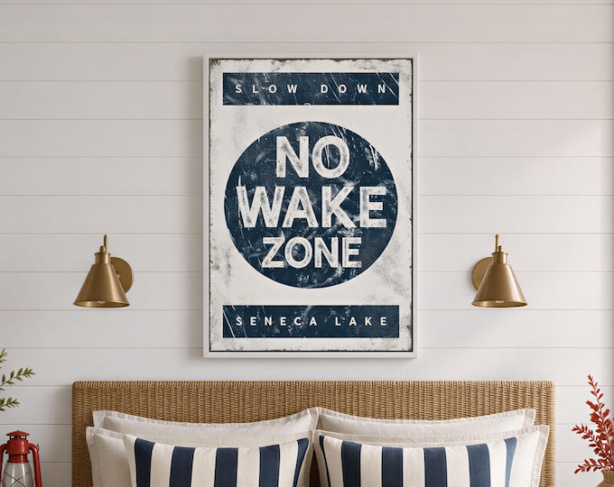 No Wake Zone Sign: Rustic Lakehouse Decor (Canvas, Paper, or Aluminum)