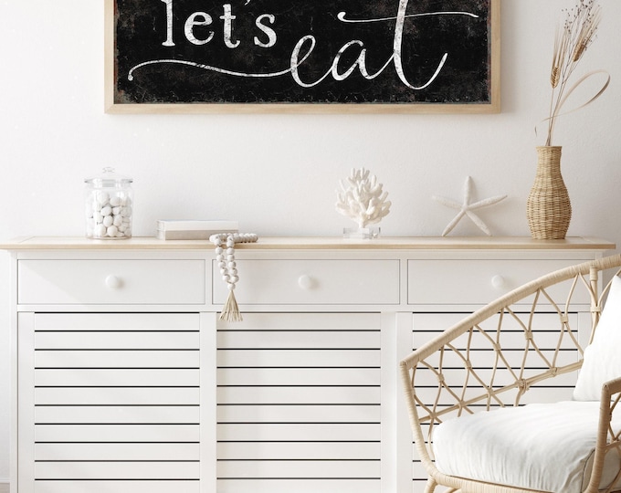 Let's Eat Wall Art: Vintage Black Farmhouse Style (Canvas or Aluminum)