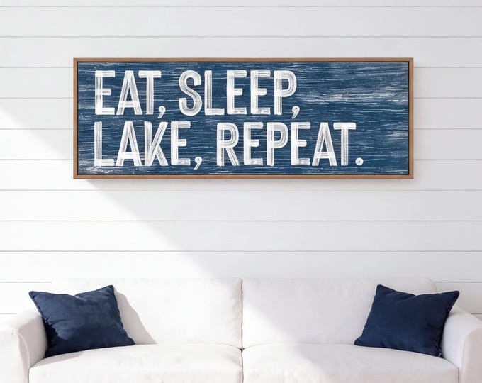 Eat Sleep Lake, Navy Blue Lake House Wall Decor, Custom Color Nautical