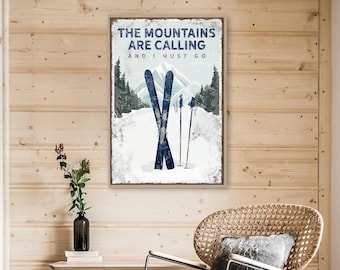 The MOUNTAINS ARE CALLING Poster, Custom Ski Mountain Wall Art, Ski Gift for Boyfriend, Navy Blue Ski House Decor, Vintage Ski Poster {vpw}