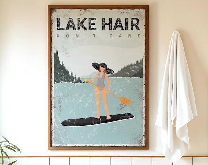 Lake Hair Don't Care, Custom Paddleboard Sign, Black Lake Art, Personalized Gift For Her