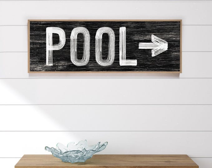 Rustic Pool Sign with Arrow - Distressed Black and White Decor