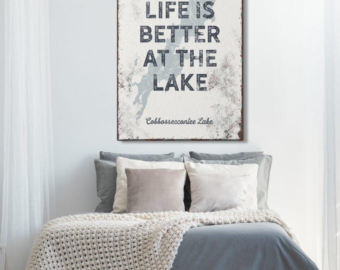custom LAKE HOUSE sign > personalized "life is better at the lake" poster, gray wall art for lakehouse decor (Cobbosseecontee Lake) {lsw}