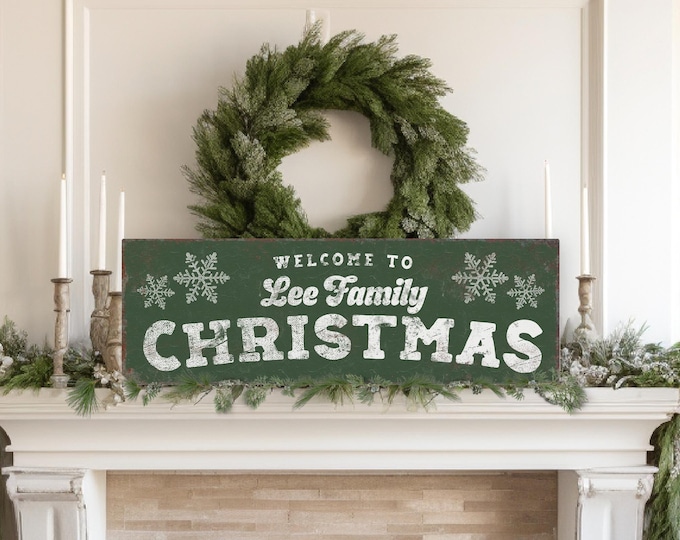 Christmas Welcome Sign, Vintage Farmhouse Style (Custom Family Name)