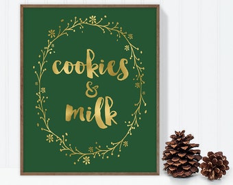 cookies and milk santa sign / wall art print DIY / christmas decoration / GOLD WREATH / calligraphy, gold and green ▷digital printable sign