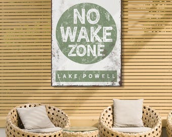 No Wake Zone, Slow Down At Lake Powell, Sage Green Medallion For Your Dock