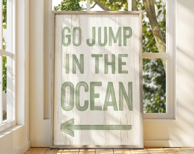 Kids Jump In First, Go Jump In The Ocean Whitewashed Coastal Sign, Sage Green Arrow Wall Art