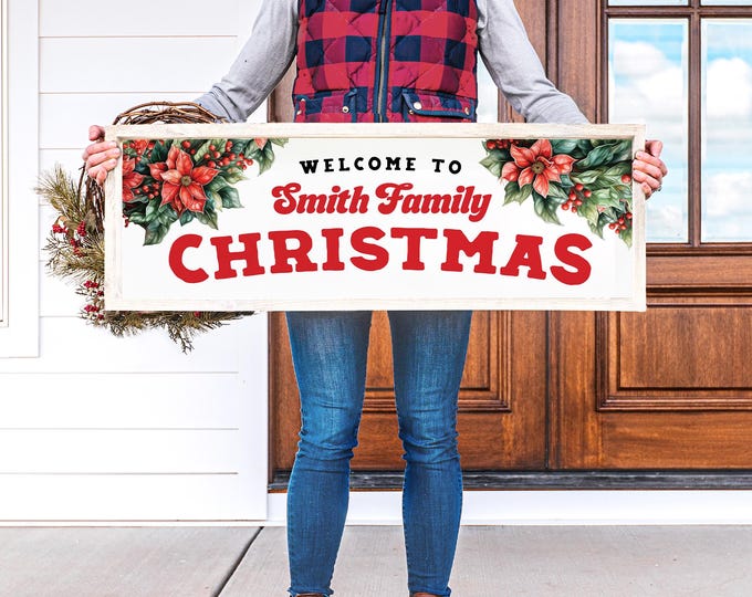 Welcome to Christmas Sign, Personalized Family Christmas Canvas, Poinsettia and Holly Berry Border, Last Name Christmas Canvas Wall Art