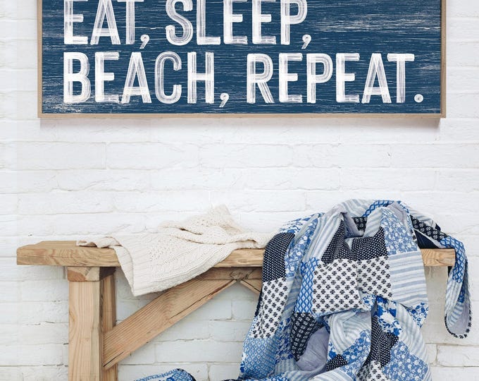 Eat Sleep Beach Repeat Sign - Nautical Navy Blue Wall Decor