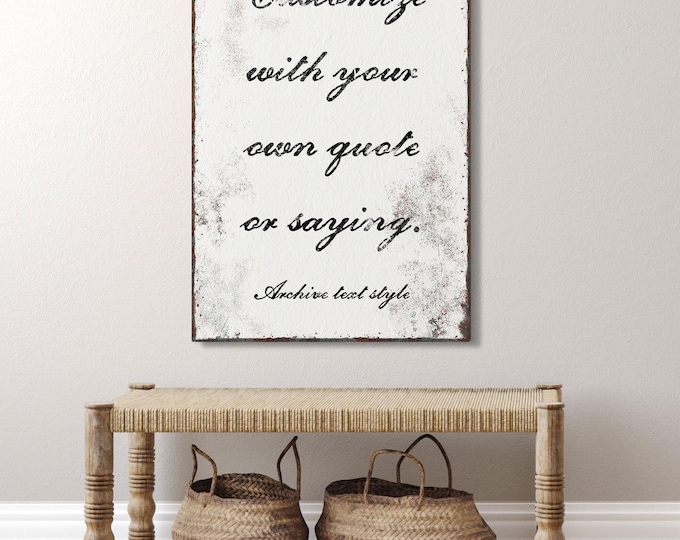 Custom Quote Sign, Archive Text Style, Personalized Script Wall Art, White