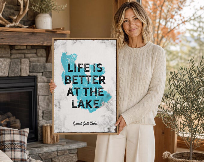 Life Is Better At The Lake Sign, Great Salt Lake Wall Art, Lake House Decor Gift