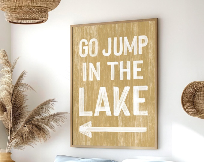 Go Jump in the Lake Sign: Butternut Yellow, Left Arrow Art