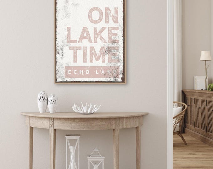 Lakehouse Wall Sign: Pink 'On Lake Time' - Vintage Farmhouse Decor