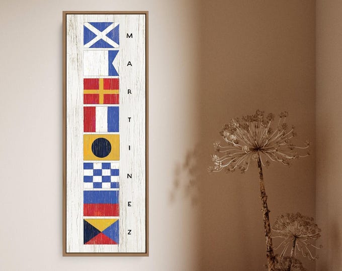Vertical Nautical Flags Sign, Custom Last Name Sign using Nautical Alphabet Flags, Last Name Personalized Gift, Nautical Flag Wall Art {nfw}