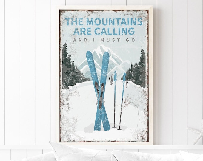 The Mountains Are Calling Ski Sign, Blue Crossed Skis Wall Art, Alpine Cabin Decor