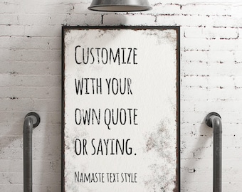 Farmhouse Decor Sign: Custom Quote Canvas - Rustic White Finish